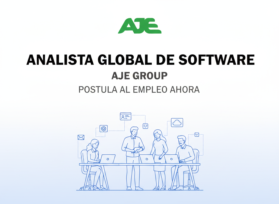 Trabajo Analista Global de Software | AJE Group | Peru | 2026-01-30